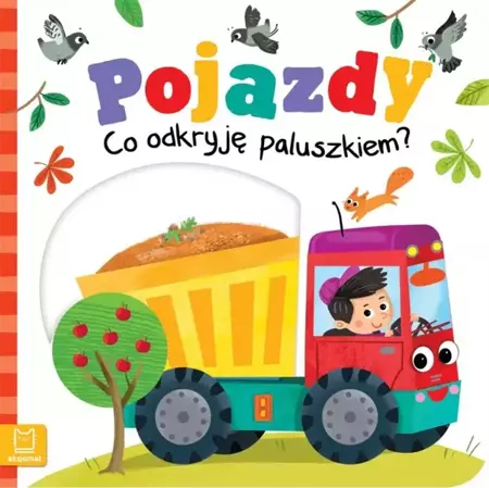 Pojazdy. Co odkryję paluszkiem? - Grażyna Wasilewicz