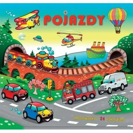 Pojazdy. Kolorowanka z 24 naklejkami - praca zbiorowa