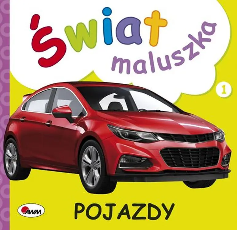 Pojazdy. Świat maluszka - Piotr Kozera