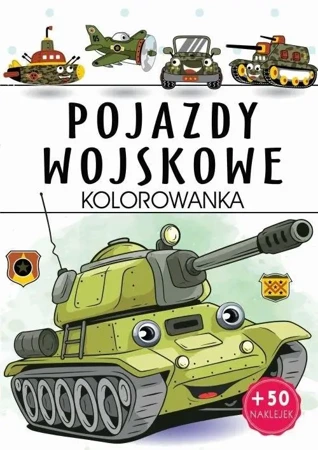 Pojazdy wojskowe - kolorowanka - praca zbiorowa