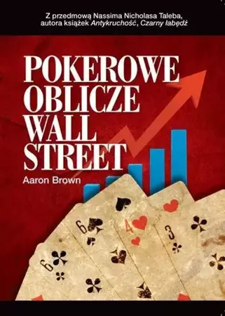 Pokerowe oblicze Wall Street - Aaron Brown