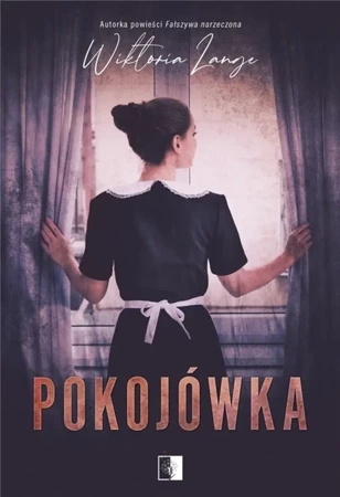 Pokojówka - Wiktoria Lange