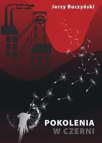 Pokolenia w czerni - Jerzy Buczyński