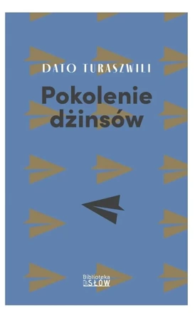 Pokolenie dżinsów - Dato Turaszwili