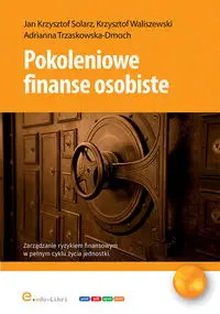 Pokoleniowe finanse osobiste - Jan Krzysztof Solarz