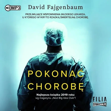 Pokonać chorobę audiobook - David Fajgenbaum