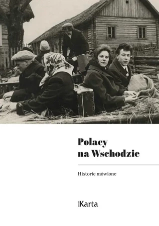 Polacy na Wschodzie - praca zbiorowa