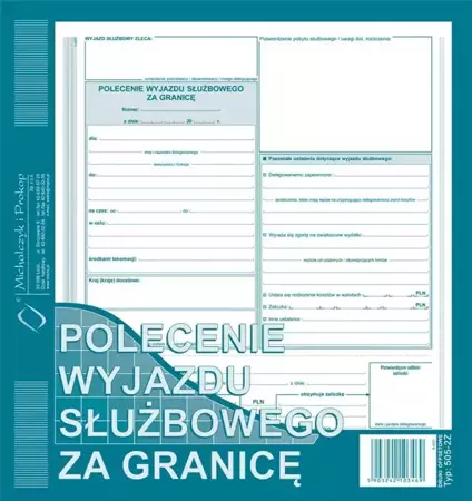 Polecenie wyjazdu służbowego za granicę - Michalczyk i Prokop