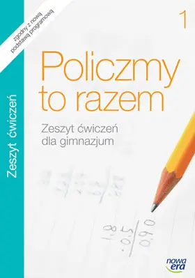 Policzmy to razem Gimnazjum kl. 1 ćwiczenia wydanie 2010 - Jerzy Janowicz