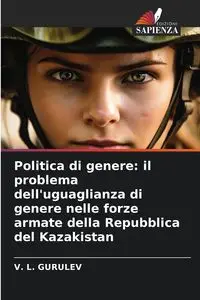 Politica di genere - GURULEV V. L.