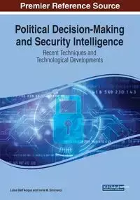 Political Decision-Making and Security Intelligence - Luisa Dall'Acqua