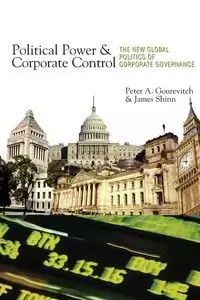 Political Power and Corporate Control - Peter A. Gourevitch