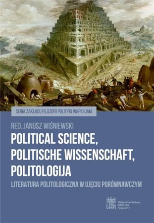 Political Science, Politische Wissenschaft... - red. Janusz Wiśniewski