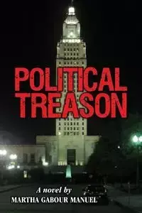 Political Treason - Manuel Martha Gabour