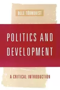 Politics and Development - Tornquist Olle