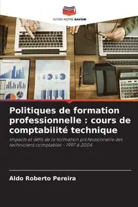 Politiques de formation professionnelle - Aldo Roberto Pereira