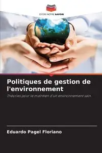 Politiques de gestion de l'environnement - Eduardo Floriano Pagel