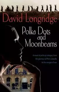 'Polka Dots and Moonbeams' - David Longridge