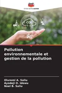 Pollution environnementale et gestion de la pollution - Saliu Oluremi A.