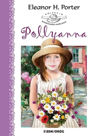 Pollyanna - Eleanor Porter Hodgeman