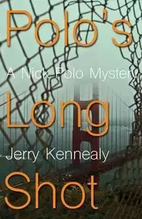 Polo's Long Shot - Jerry Kennealy