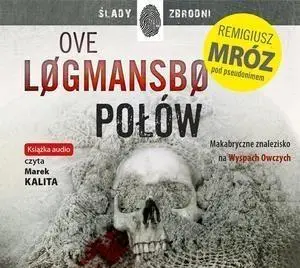 Połów. Audiobook - Ove Logmansbo