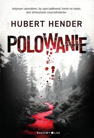 Polowanie - Hubert Hender