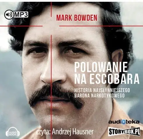 Polowanie na Escobara audiobook - Mark Bowden