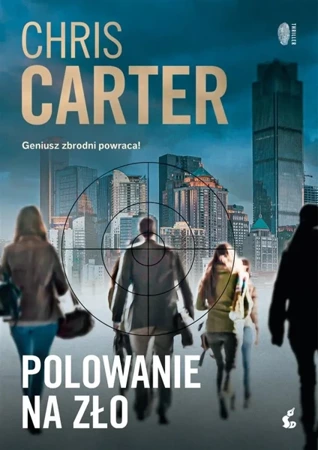 Polowanie na zło - Chris Carter, Mikołaj Kluza