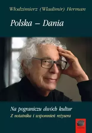 Polska - Dania. Na pograniczu dwóch kultur - Włodzimierz Herman (Wladimir)