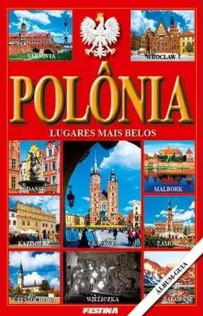 Polska. Najpiękniejsze miejsca -wersja portugalska - praca zbiorowa