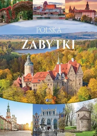 Polska. Zabytki - praca zbiorowa