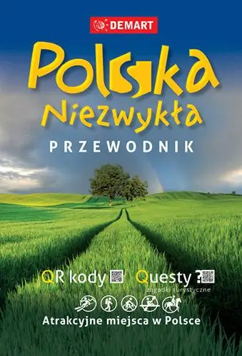 Polska niezwykła. Przewodnik - praca zbiorowa