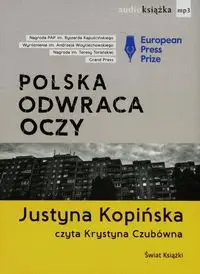 Polska odwraca oczy - Justyna Kopińska