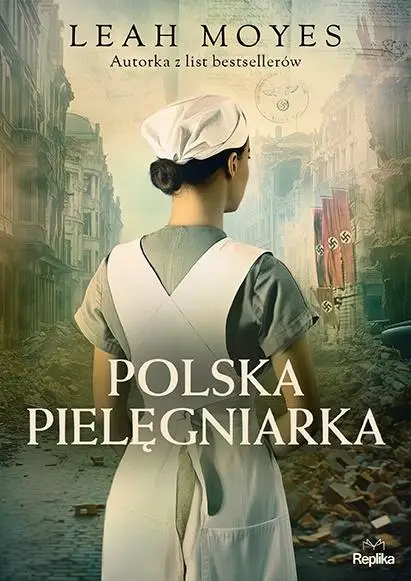 Polska pielęgniarka - Leah Moyes