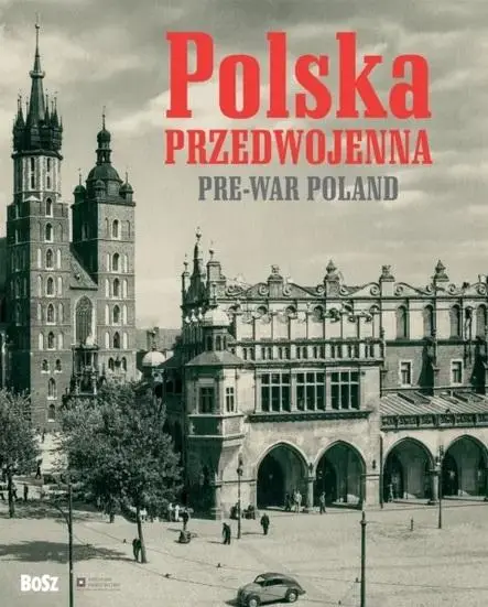 Polska przedwojenna. Pre-war Poland w.2 - Jan Łoziński