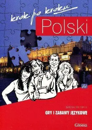 Polski krok po kroku. Gry i zabawy językowe A1 - praca zbiorowa