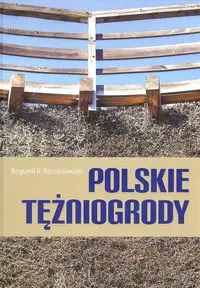 Polskie tężniogrody - Bogumił R. Korzeniewski