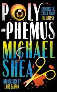 Polyphemus - Shea Michael