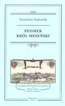 Pomer, król Meseński - Stanisław Sadowski