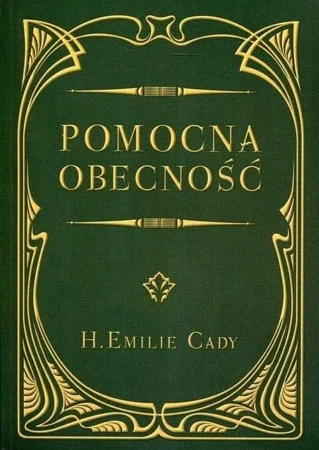 Pomocna obecność - H. Emilie Cady