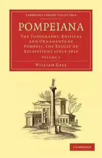 Pompeiana - William Gell