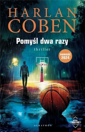 Pomyśl dwa razy. Myron Bolitar - Harlan Coben