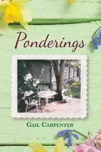 Ponderings - Gail Carpenter