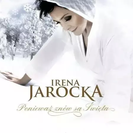 Ponieważ znów są święta - Irena Jarocka