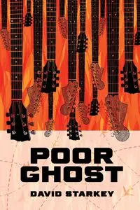 Poor Ghost - David Starkey