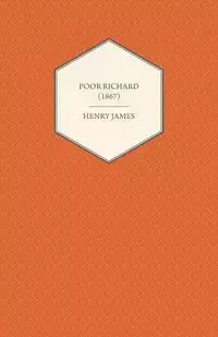 Poor Richard (1867) - Henry James