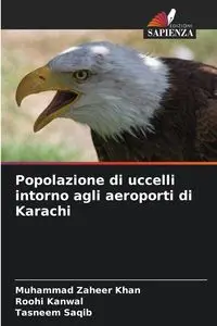 Popolazione di uccelli intorno agli aeroporti di Karachi - Khan Muhammad Zaheer