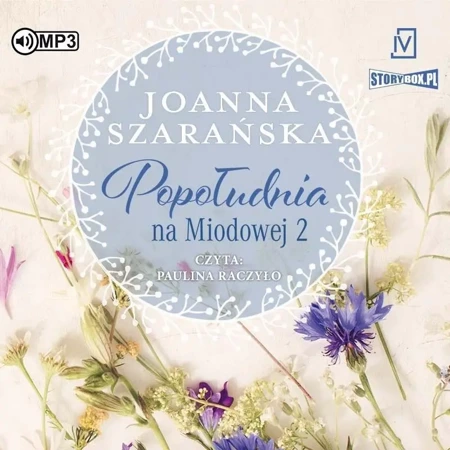 Popołudnia na Miodowej T.2 audiobook - Joanna Szarańska