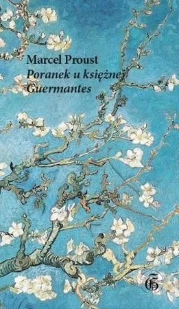 Poranek u księżnej de Guermantes - Marcel Proust